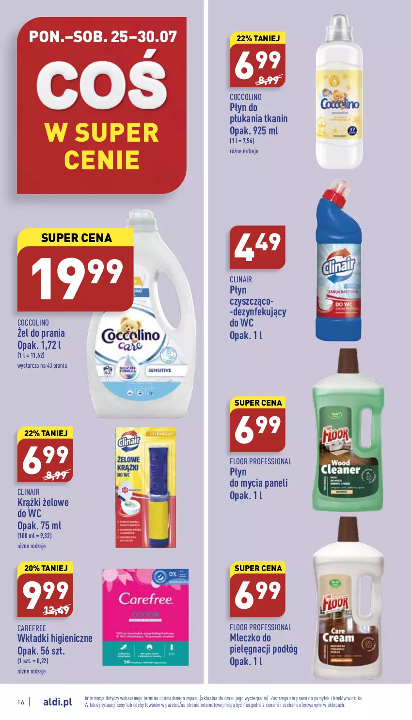 Gazetka promocyjna Aldi - Katalog spożywczy - ważna 25.07 do 30.07.2022 - strona 16 - produkty: Carefree, Clin, Coccolino, Mleczko, Płyn do mycia, Płyn do mycia paneli, Płyn do płukania, Wkładki