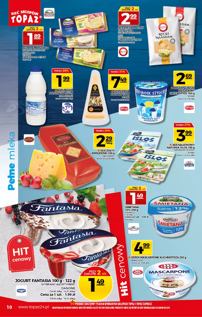 Gazetka promocyjna Topaz - Gazetka - ważna 13.05 do 19.05.2021 - strona 10 - produkty: Danone, Fa, Fanta, Gra, Hochland, Jogurt, Królewski, Maasdam, Mascarpone, Mleko, Mlekovita, NaTurek, Piątnica, Sałat, Ser, Serek, Vita C