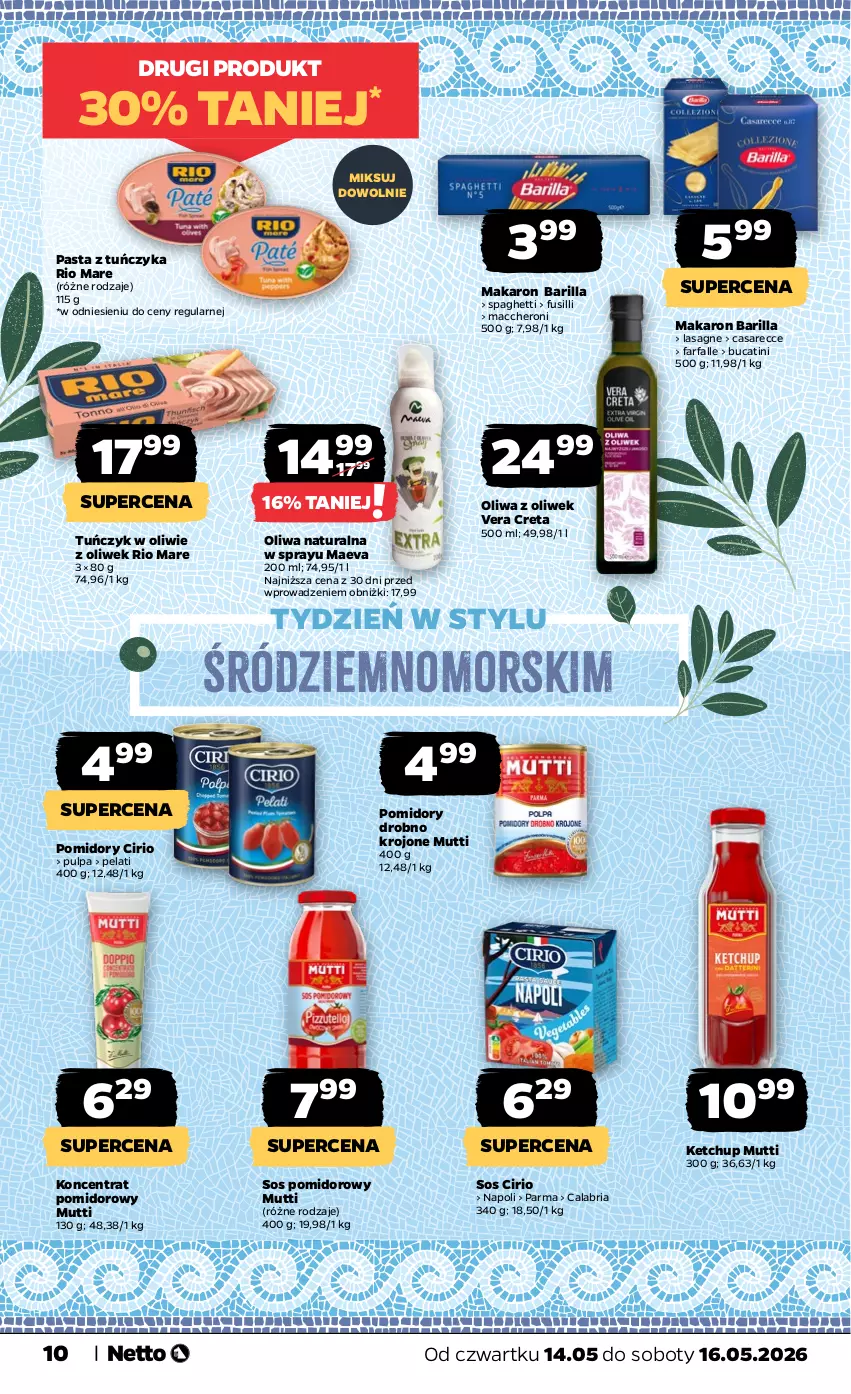Gazetka promocyjna Netto - Od Czwartku - ważna 14.05 do 16.05.2026 - strona 10 - produkty: Barilla, Fa, Ketchup, Koncentrat pomidorowy, Lasagne, Makaron, Oliwa, Oliwa z oliwek, Pomidory, Rio Mare, Sos, Sos pomidorowy, Spaghetti, Tuńczyk