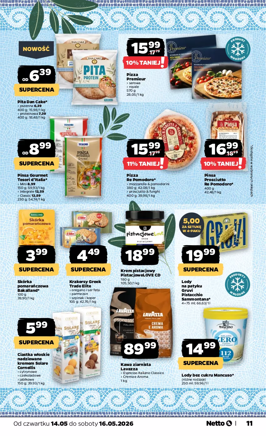 Gazetka promocyjna Netto - Od Czwartku - ważna 14.05 do 16.05.2026 - strona 11 - produkty: Bakalland, Ciastka, Dan Cake, Feta, Gra, Kawa, Kawa ziarnista, Krakersy, Krem pistacjowy, Lavazza, Lody, Mozzarella, Parmezan, Pizza, Prosciutto, Ser, Szpinak