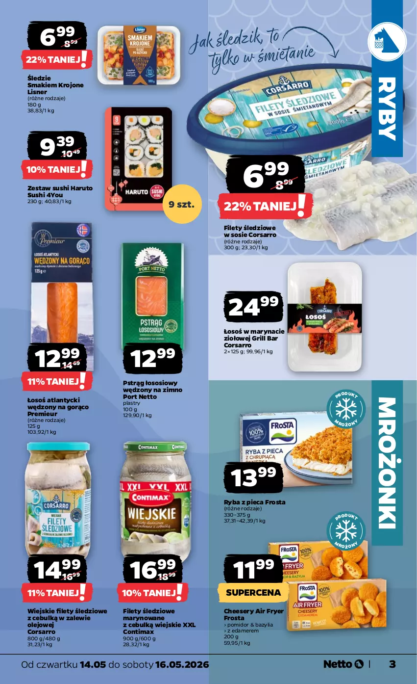 Gazetka promocyjna Netto - Od Czwartku - ważna 14.05 do 16.05.2026 - strona 3 - produkty: Bazyl, Bazylia, Edam, Frosta, Grill, Lisner, Olej, Piec, Por, Pstrąg, Pstrąg łososiowy, Ryba, Ser, Sos, Sushi