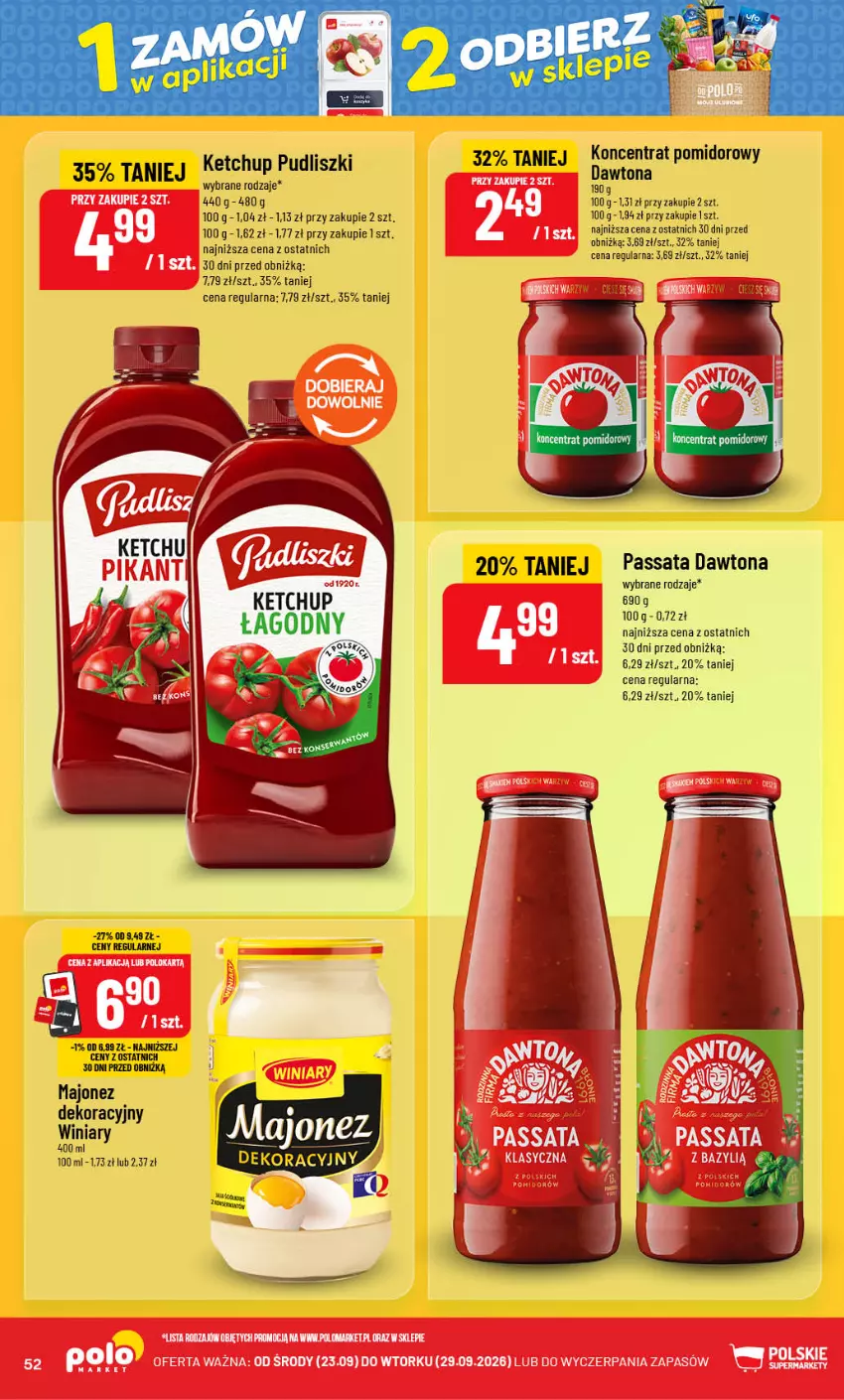 Gazetka promocyjna PoloMarket - Gazetka POLOmarket - ważna 23.09 do 29.09.2026 - strona 52 - produkty: Dawtona, Ketchup, Koncentrat pomidorowy, Majonez, Pudliszki, Winiary