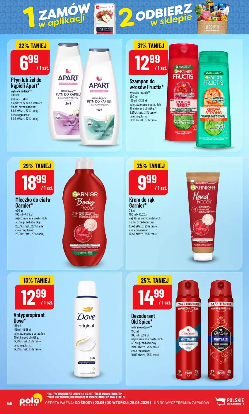 Gazetka promocyjna PoloMarket - Gazetka POLOmarket - ważna 23.09 do 29.09.2026 - strona 66 - produkty: Antyperspirant, Dezodorant, Dove, Fructis, Garnier, Gin, Krem do rąk, Mleczko, Mleczko do ciała, Old Spice, Szampon