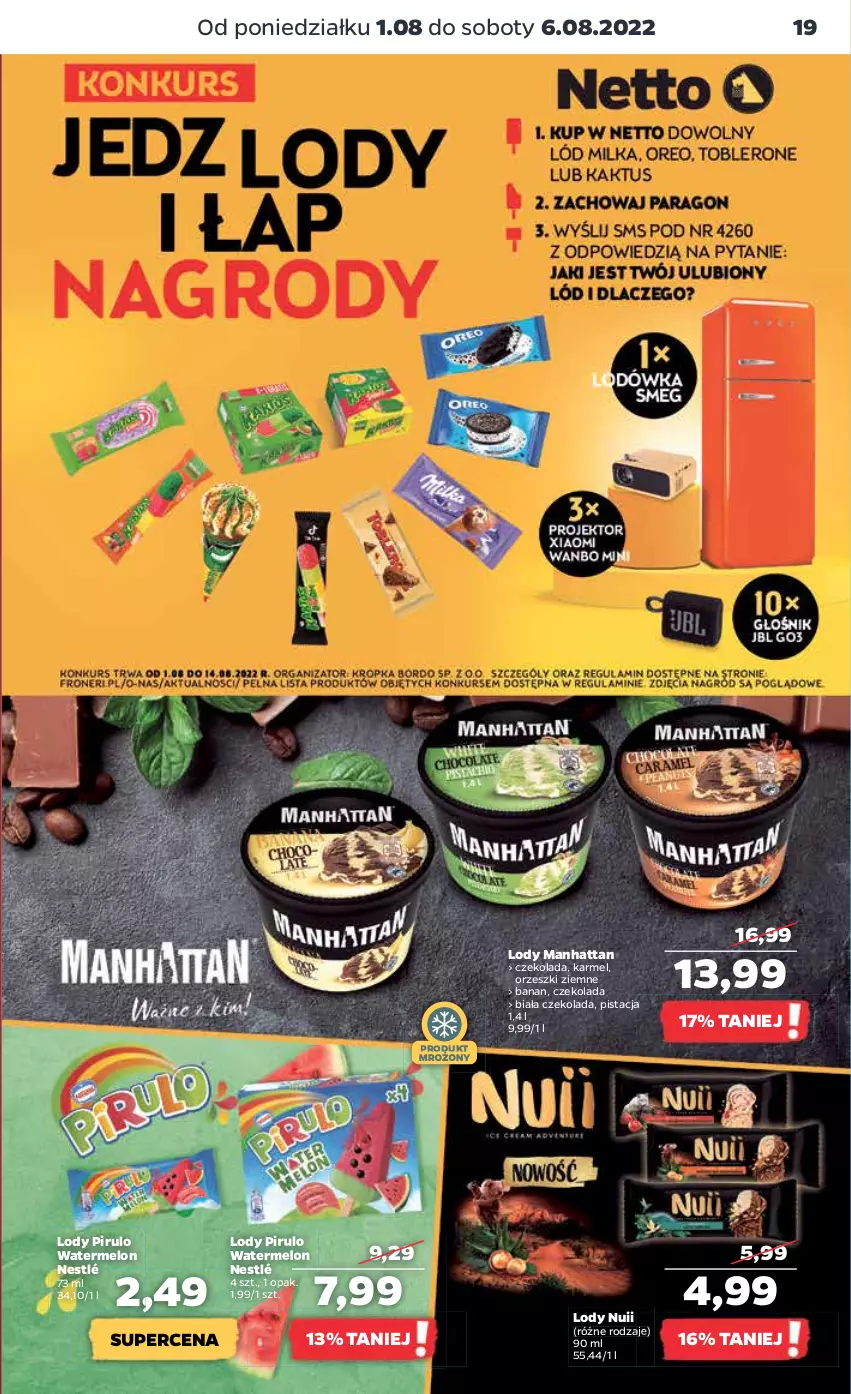 Gazetka promocyjna Netto - Artykuły spożywcze - ważna 01.08 do 06.08.2022 - strona 19 - produkty: Czekolada, Lody, Melon, Nestlé, Orzeszki, Orzeszki ziemne