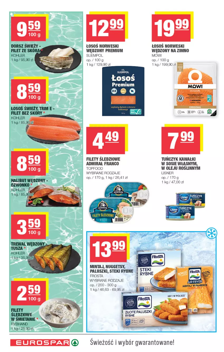 Gazetka promocyjna Spar - EuroSpar - ważna 21.10 do 01.11.2026 - strona 8 - produkty: Fa, Frosta, Halibut, Kawa, Lisner, Mintaj, Olej, Sos, Stek, Suempol, Top, Tusz