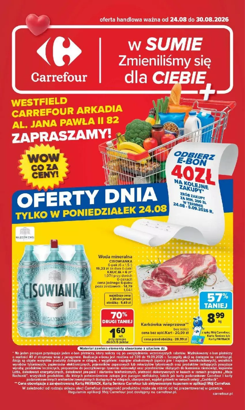 Gazetka promocyjna Carrefour - Gazetka Carrefour Arkadia w SUMIE Zmieniliśmy się dla Ciebie - ważna 24.08 do 30.08.2026 - strona 1 - produkty: Cisowianka, Fa, Karkówka wieprzowa, LG, Woda, Woda mineralna