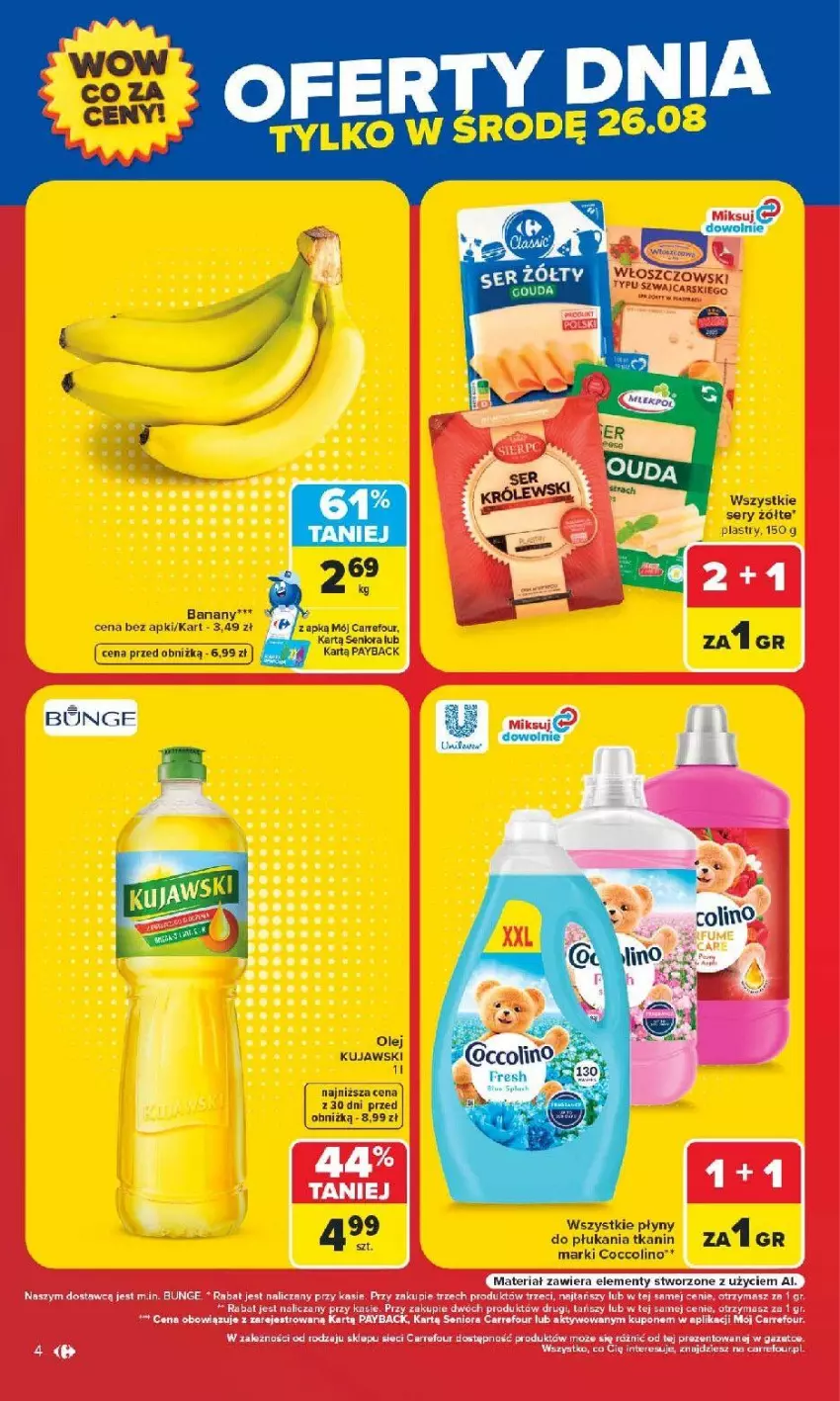 Gazetka promocyjna Carrefour - Gazetka Carrefour Arkadia w SUMIE Zmieniliśmy się dla Ciebie - ważna 24.08 do 30.08.2026 - strona 4 - produkty: Banany, Coccolino, Fa, Kujawski, Olej, Ser