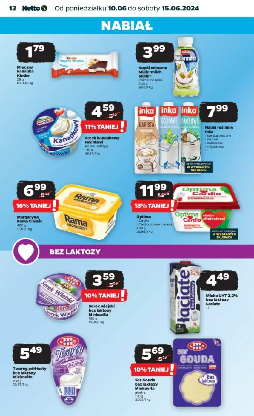 Gazetka promocyjna Netto - ważna 10.06 do 16.06.2024 - strona 4 - produkty: Hochland, Kinder, Kokos, Margaryna, Miecz, Rama, Ser, Serek, Serek kanapkowy, Serek wiejski