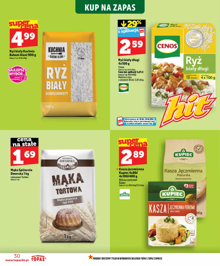 Gazetka promocyjna Topaz - Gazetka - ważna 03.06 do 10.06.2026 - strona 30 - produkty: Babuni, Cenos, Kasza, Kasza jęczmienna, Kuchnia, Kupiec, Mąka, Piec, Ryż, Ryż biały, Top