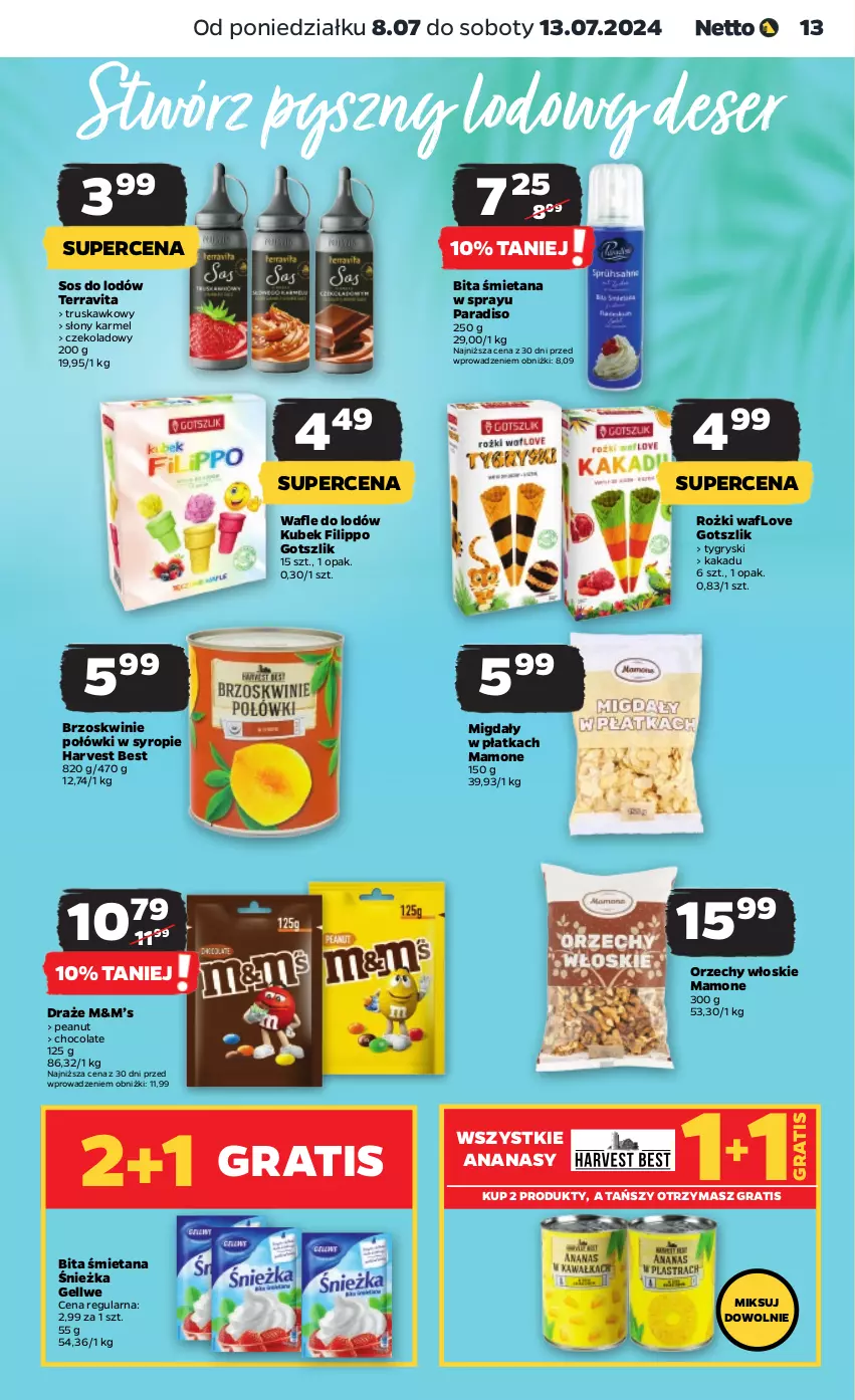 Gazetka promocyjna Netto - Od Poniedziałku - ważna 08.07 do 13.07.2024 - strona 13 - produkty: Ananas, Brzoskwinie, Deser, Gra, Gry, Kubek, Migdały, Orzechy włoskie, Ser, Sos, Syrop, Wafle, Wafle do lodów