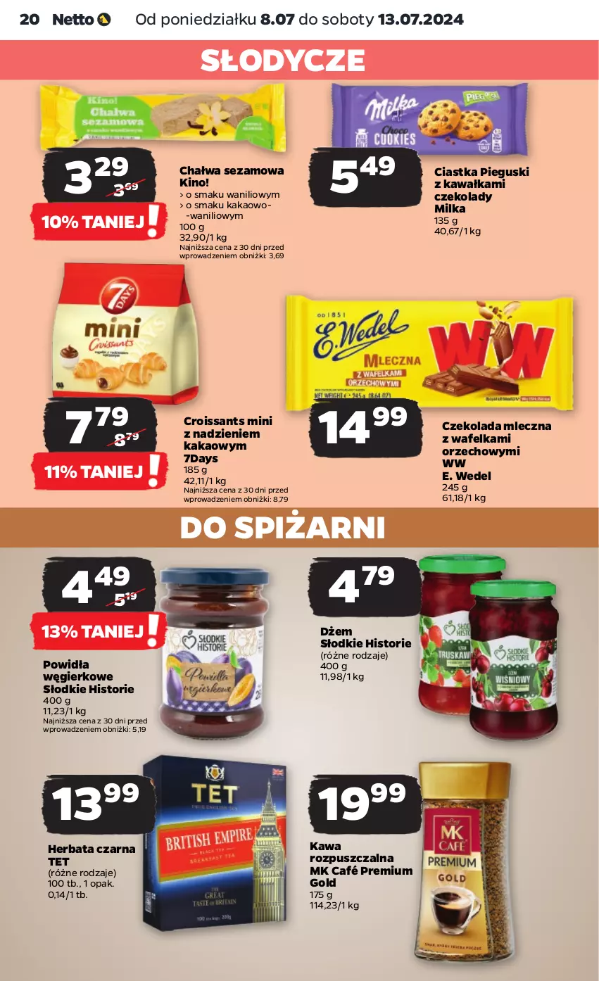 Gazetka promocyjna Netto - Od Poniedziałku - ważna 08.07 do 13.07.2024 - strona 20 - produkty: Chałwa, Ciastka, Croissant, Czekolada, Czekolada mleczna, Dżem, E. Wedel, Herbata, Herbata czarna, Kakao, Kawa, Kawa rozpuszczalna, Milka, Sezam