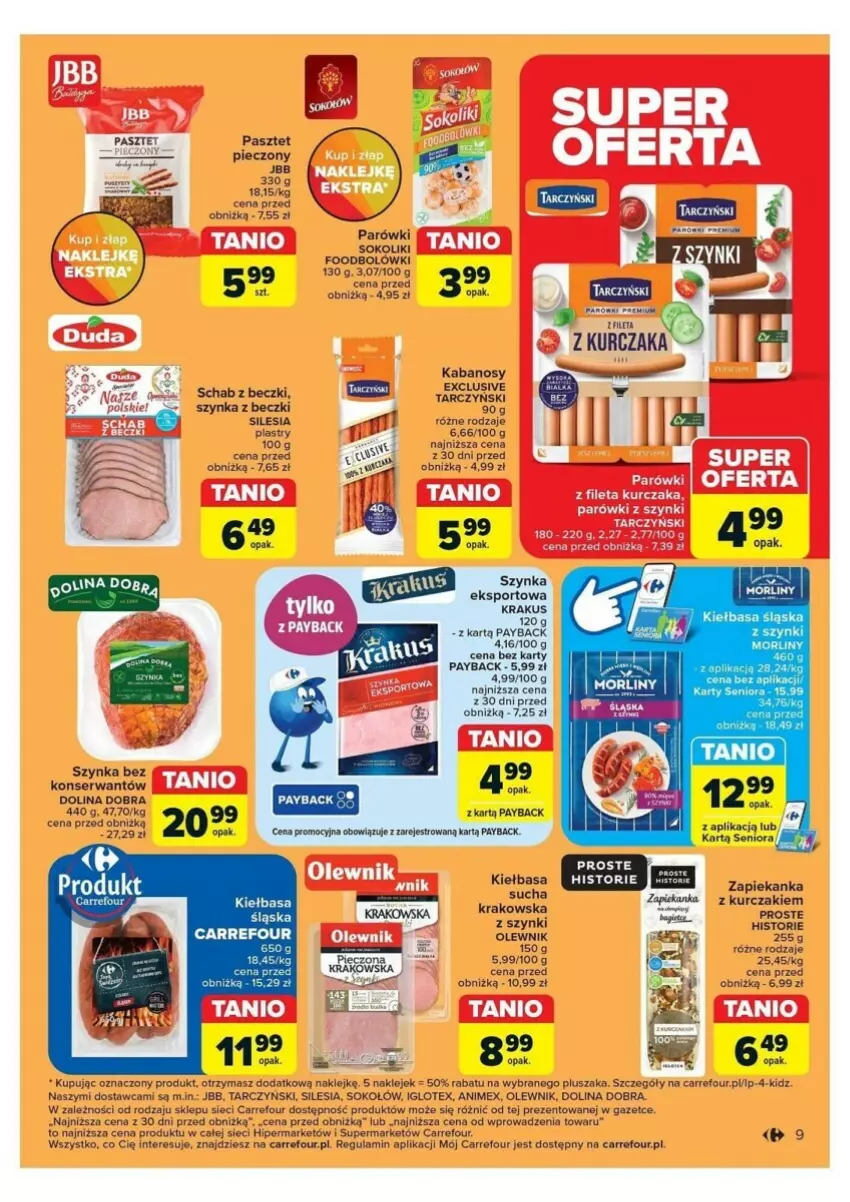 Gazetka promocyjna Carrefour - ważna 12.08 do 17.08.2024 - strona 17 - produkty: Fa, Gra, Kabanos, Kiełbasa, Kiełbasa śląska, Klej, Kurczak, Morliny, Olewnik, Parówki, Pasztet, Piec, Pluszak, Por, Ser, Sok, Sokołów, Sport, Szynka, Szynka z beczki, Tarczyński, Zapiekanka