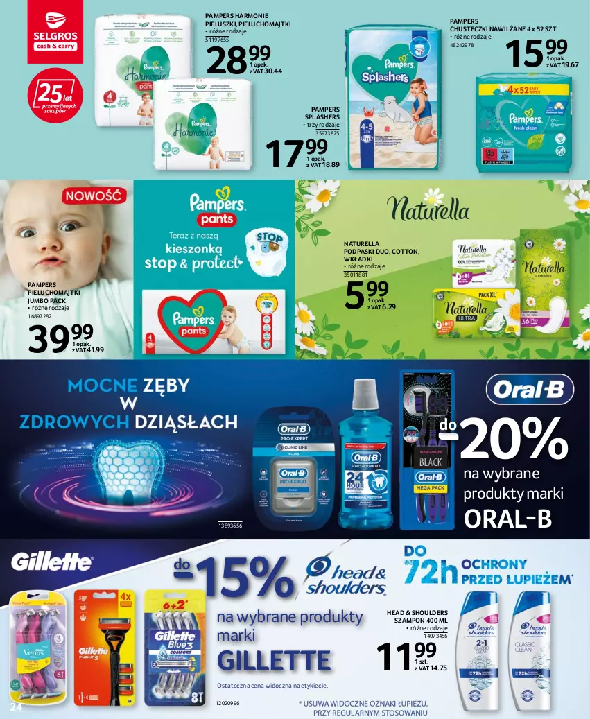 Gazetka promocyjna Selgros - Oferta spożywcza - ważna 28.07 do 10.08.2022 - strona 24 - produkty: Chusteczki, Gillette, Majtki, Naturell, Naturella, Pampers, Pieluchomajtki, Podpaski, Szampon, Wkładki