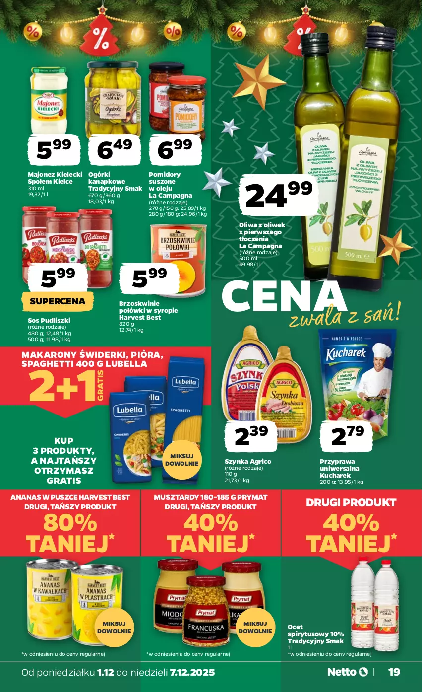 Gazetka promocyjna Netto - Od Poniedziałku - ważna 01.12 do 07.12.2025 - strona 19 - produkty: Ananas, Bell, Bella, Brzoskwinie, Gra, Kucharek, Lubella, Majonez, Makaron, Mus, Ocet, Olej, Oliwa, Oliwa z oliwek, Pomidory, Prymat, Przyprawa uniwersalna, Pudliszki, Sos, Spaghetti, Syrop, Szynka