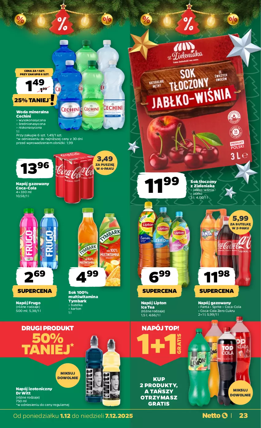 Gazetka promocyjna Netto - Od Poniedziałku - ważna 01.12 do 07.12.2025 - strona 23 - produkty: Coca-Cola, Fa, Fanta, Gra, Ice tea, Lipton, Napój, Napój gazowany, Napój izotoniczny, Sok, Sprite, Top, Tymbark, Woda, Woda mineralna
