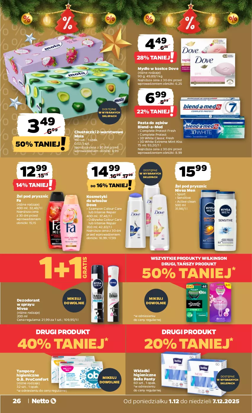 Gazetka promocyjna Netto - Od Poniedziałku - ważna 01.12 do 07.12.2025 - strona 26 - produkty: Bell, Bella, Blend-a-Med, Chusteczki, Dezodorant, Dove, Fa, Gra, Mola, Mydło, Nivea, Nivea Men, O.B., Pasta do zębów, Por, Sport, Tampony, Wkładki