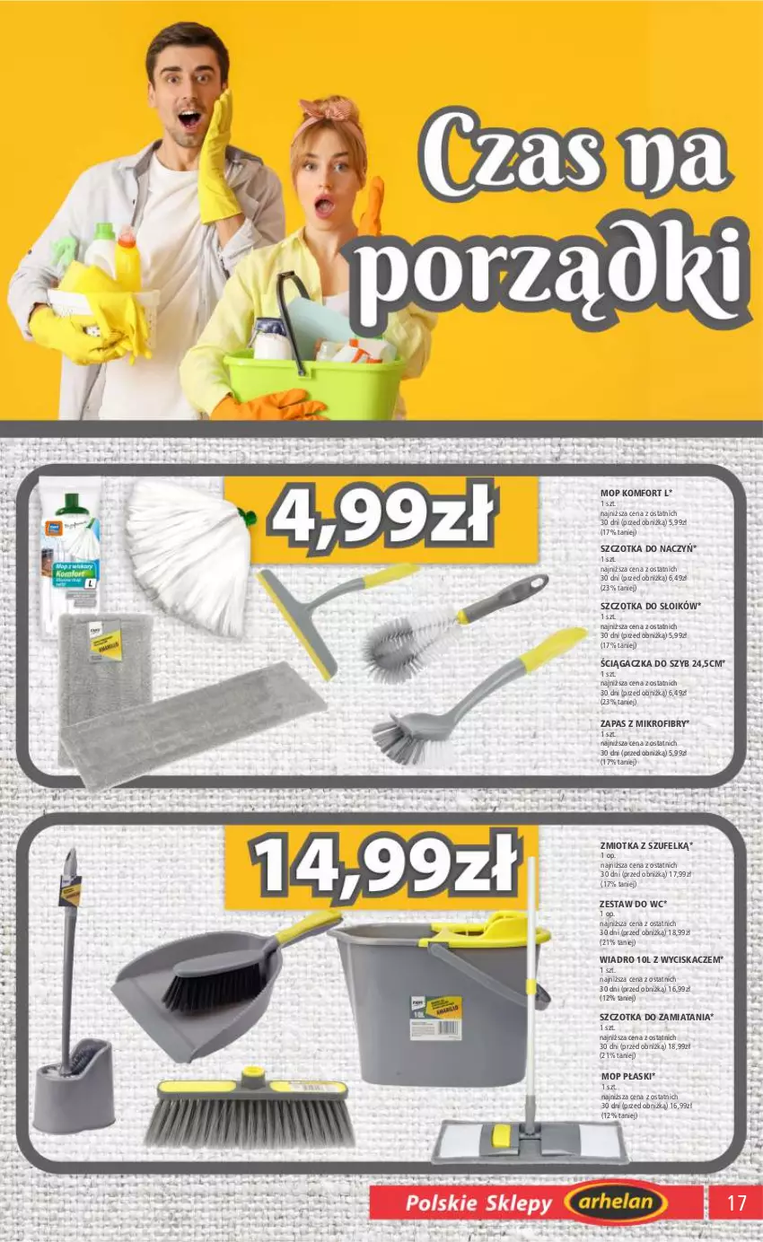 Gazetka promocyjna Arhelan - Gazetka - ważna 08.09 do 17.09.2023 - strona 17 - produkty: Mop, Szczotka, Wiadro, Zestaw do wc