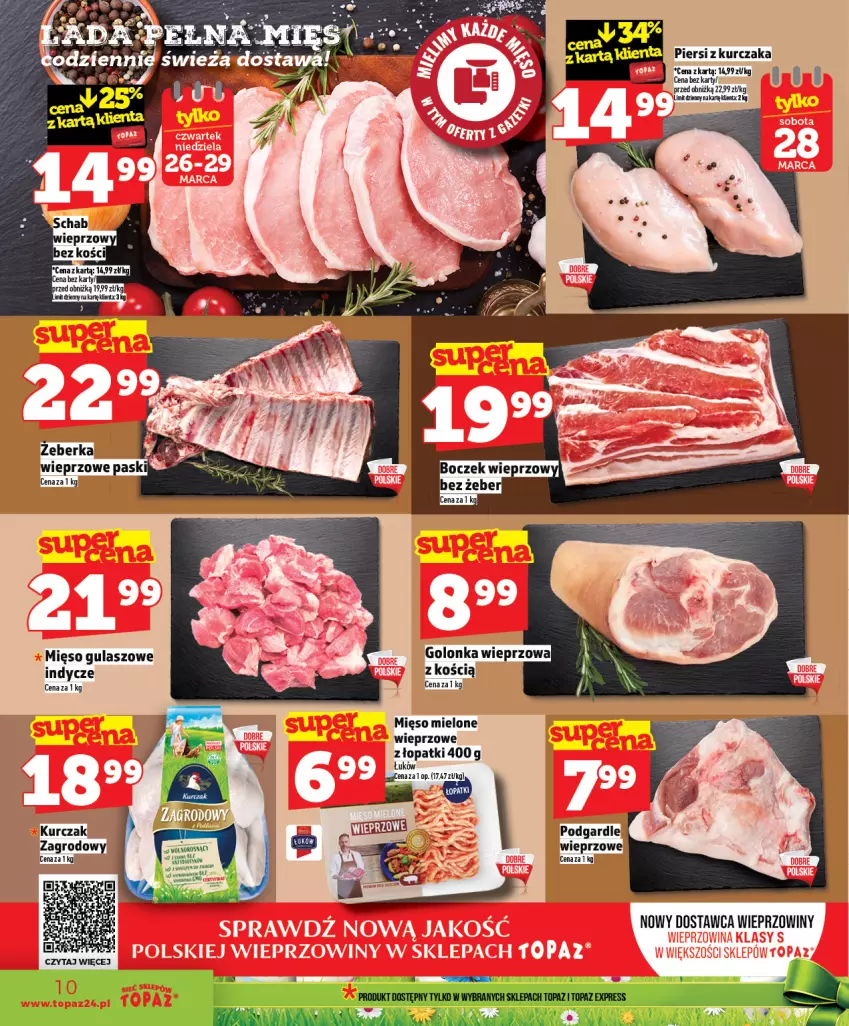 Gazetka promocyjna Topaz - Gazetka - ważna 26.03 do 01.04.2026 - strona 10 - produkty: Boczek, Boczek wieprzowy, Golonka wieprzowa, Kurczak, Mięso, Mięso mielone