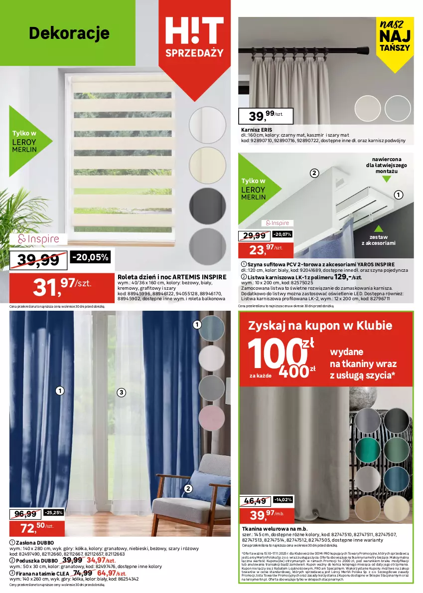 Gazetka promocyjna Leroy Merlin - Gazetka Leroy Merlin - ważna 15.10 do 17.11.2025 - strona 14 - produkty: Dywan, Firana, Gra, Granat, Karnisz, Listwa, Narożnik, Olej, Poduszka, Por, Rama, Roleta, Sport, Szyna, Telefon, Tran, Zasłona