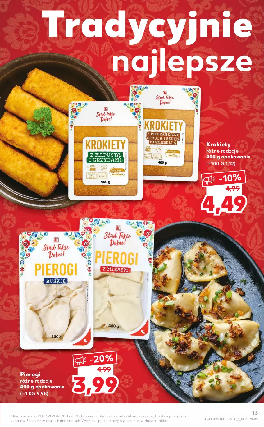 Gazetka promocyjna Kaufland - OFERTA TYGODNIA - ważna 18.03 do 24.03.2021 - strona 13 - produkty: Krokiety, Pierogi