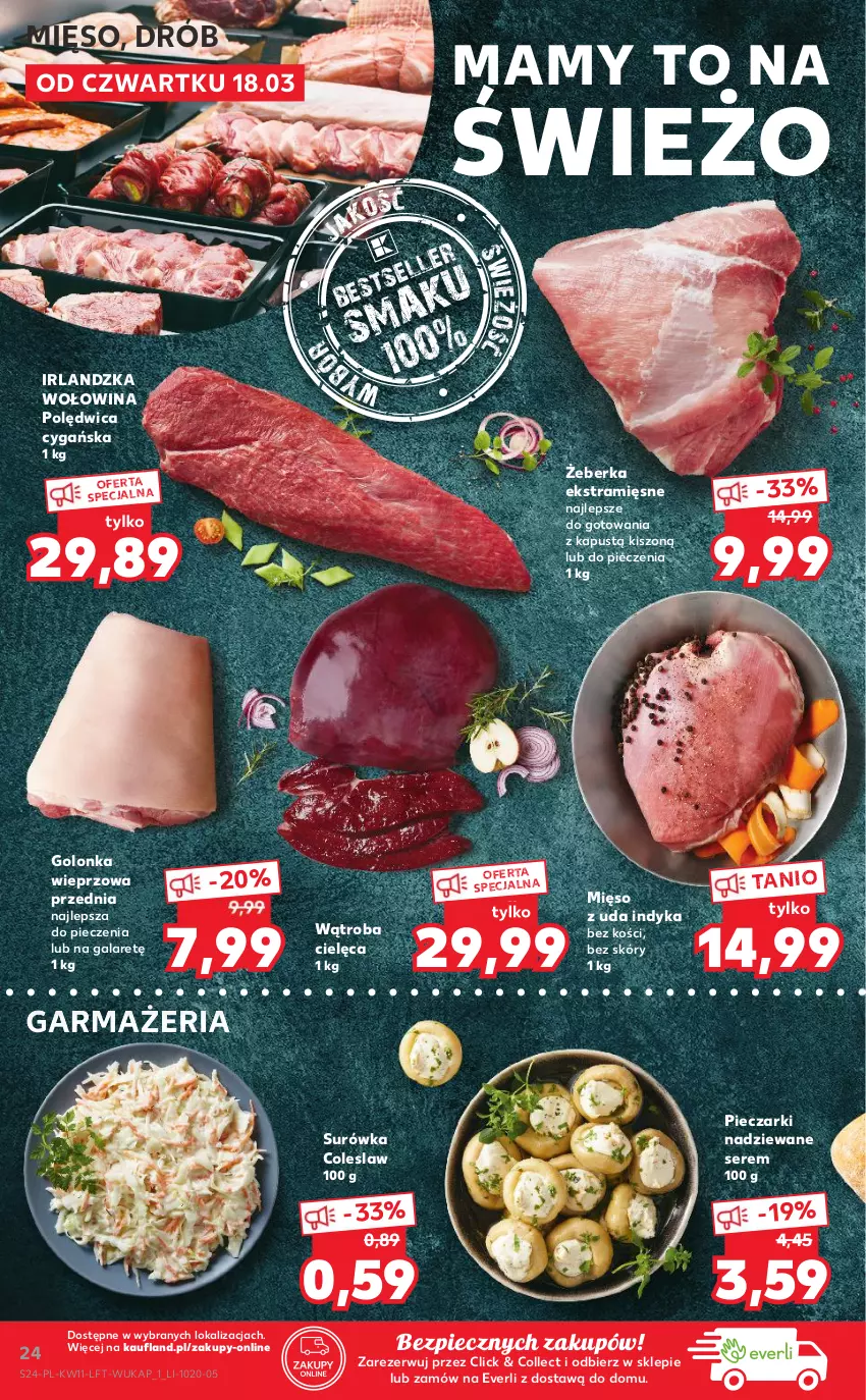 Gazetka promocyjna Kaufland - OFERTA TYGODNIA - ważna 18.03 do 24.03.2021 - strona 24 - produkty: Drób, Gala, Golonka wieprzowa, Kapustą, Mięso, Piec, Polędwica, Ser, Surówka, Surówka coleslaw, Wołowina