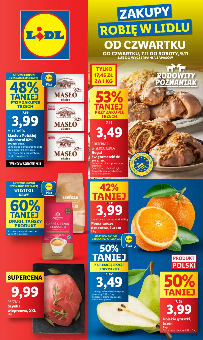 Gazetka promocyjna Lidl - GAZETKA - ważna 07.11 do 09.11.2024 - strona 1 - produkty: Cukier, Deser, Gruszki, Masło, Mleko, Mlekovita, Pomarańcze, Rogal, Ser, Szynka, Szynka wieprzowa