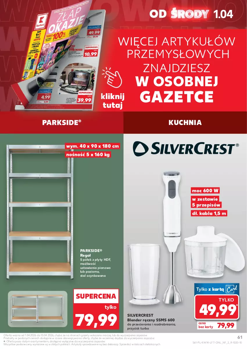 Gazetka promocyjna Kaufland - Gazetka tygodnia - ważna 01.04 do 08.04.2026 - strona 61 - produkty: Blender, Blender ręczny, Cynk, Kuchnia, Parkside, Regał, Silvercrest