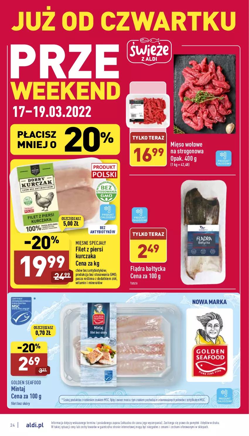 Gazetka promocyjna Aldi - Pełny katalog - ważna 14.03 do 19.03.2022 - strona 24 - produkty: Filet z piersi kurczaka, Golden Seafood, Kurczak, Mięsne specjały, Mięso, Mięso wołowe, Mintaj, Owoce, Owoce morza, Ryby i owoce morza, Tera, Tusz