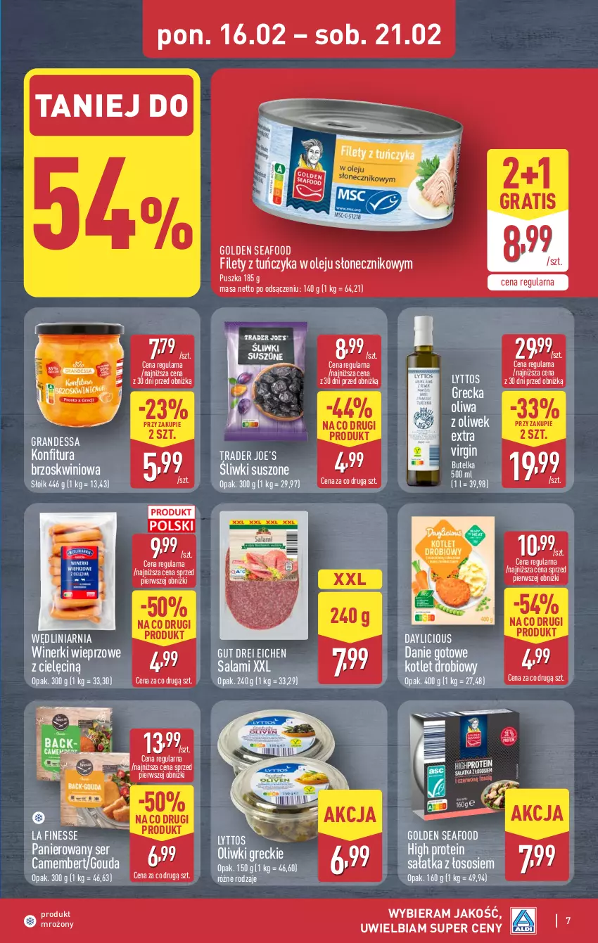 Gazetka promocyjna Aldi - Pełna oferta - ważna 16.02 do 21.02.2026 - strona 7 - produkty: Camembert, Danie gotowe, Gin, Golden Seafood, Gouda, Gra, Konfitura, Kotlet, Olej, Oliwa, Oliwa z oliwek, Oliwki, Salami, Sałat, Sałatka, Ser, Sos, Tuńczyk