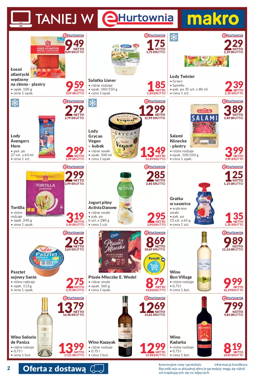 Gazetka promocyjna Makro - [Oferta promocyjna] Dostawy - ważna 26.07 do 08.08.2022 - strona 2 - produkty: Activia, Avengers, Danone, E. Wedel, Gra, Gry, Jogurt, Jogurt pitny, Kubek, Lisner, Lody, Mleczko, Pasztet, Ptasie mleczko, Salami, Sałat, Sałatka, Sante, Tortilla, Wino