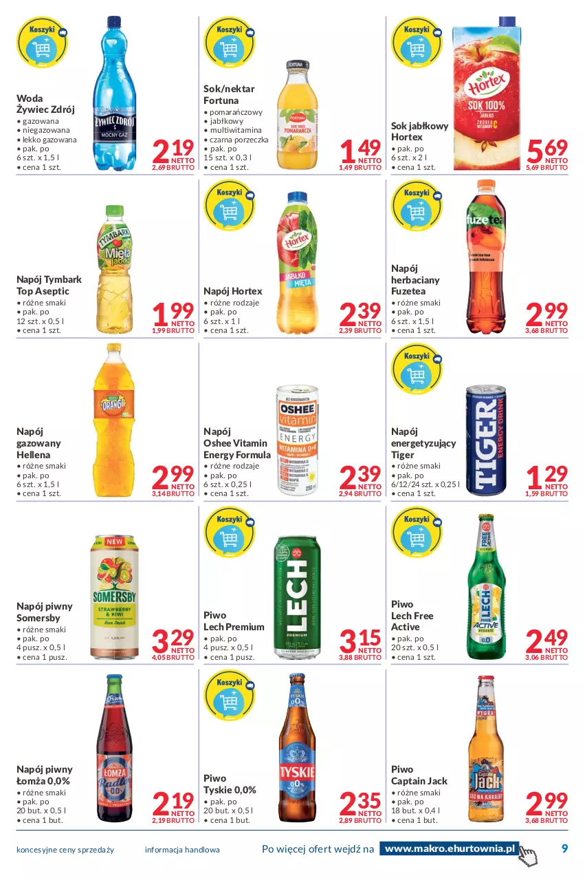 Gazetka promocyjna Makro - [Oferta promocyjna] Dostawy - ważna 26.07 do 08.08.2022 - strona 9 - produkty: Captain Jack, Fortuna, Hellena, Hortex, Lech Premium, Napój, Napój gazowany, Nektar, Oshee, Piwo, Por, Sok, Sok jabłkowy, Somersby, Tiger, Top, Tymbark, Tyskie, Woda