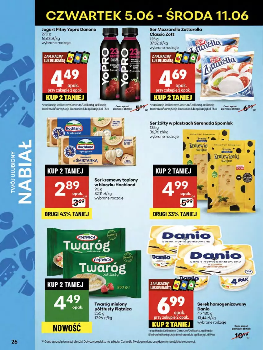 Gazetka promocyjna Delikatesy Centrum - Franczyza DC23 Czwartek - ważna 05.06 do 11.06.2025 - strona 26 - produkty: Danio, Danone, Hochland, Jogurt, Jogurt pitny, Mozzarella, Piątnica, Rum, Ser, Serek, Serek homogenizowany, Top, Twaróg, Zott, Zottarella