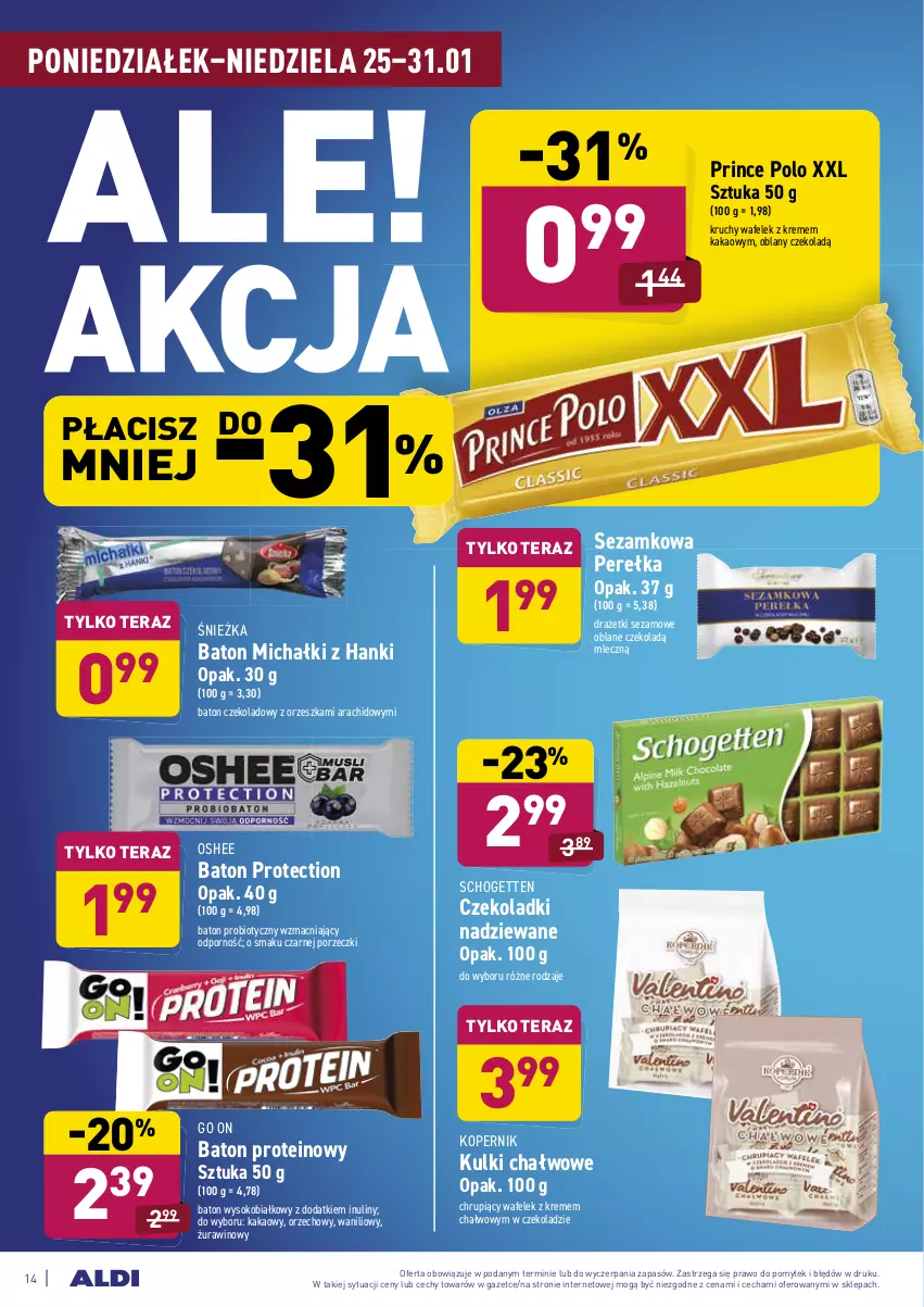 Gazetka promocyjna Aldi - ALE! CENA - ważna 25.01 do 31.01.2021 - strona 14 - produkty: Baton, Kakao, Michałki, Oshee, Por, Prince Polo, Proteinowy sztuka, Schogetten, Sezam, Sok, Tera, Wafelek, Wino