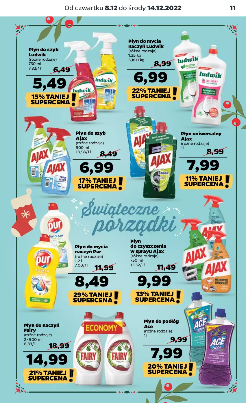 Gazetka promocyjna Netto - Artykuły spożywcze - ważna 08.12 do 14.12.2022 - strona 11 - produkty: Ajax, Do mycia naczyń, Fa, Fairy, Ludwik, Płyn do mycia, Płyn do mycia naczyń, Płyn do szyb, Por, Pur