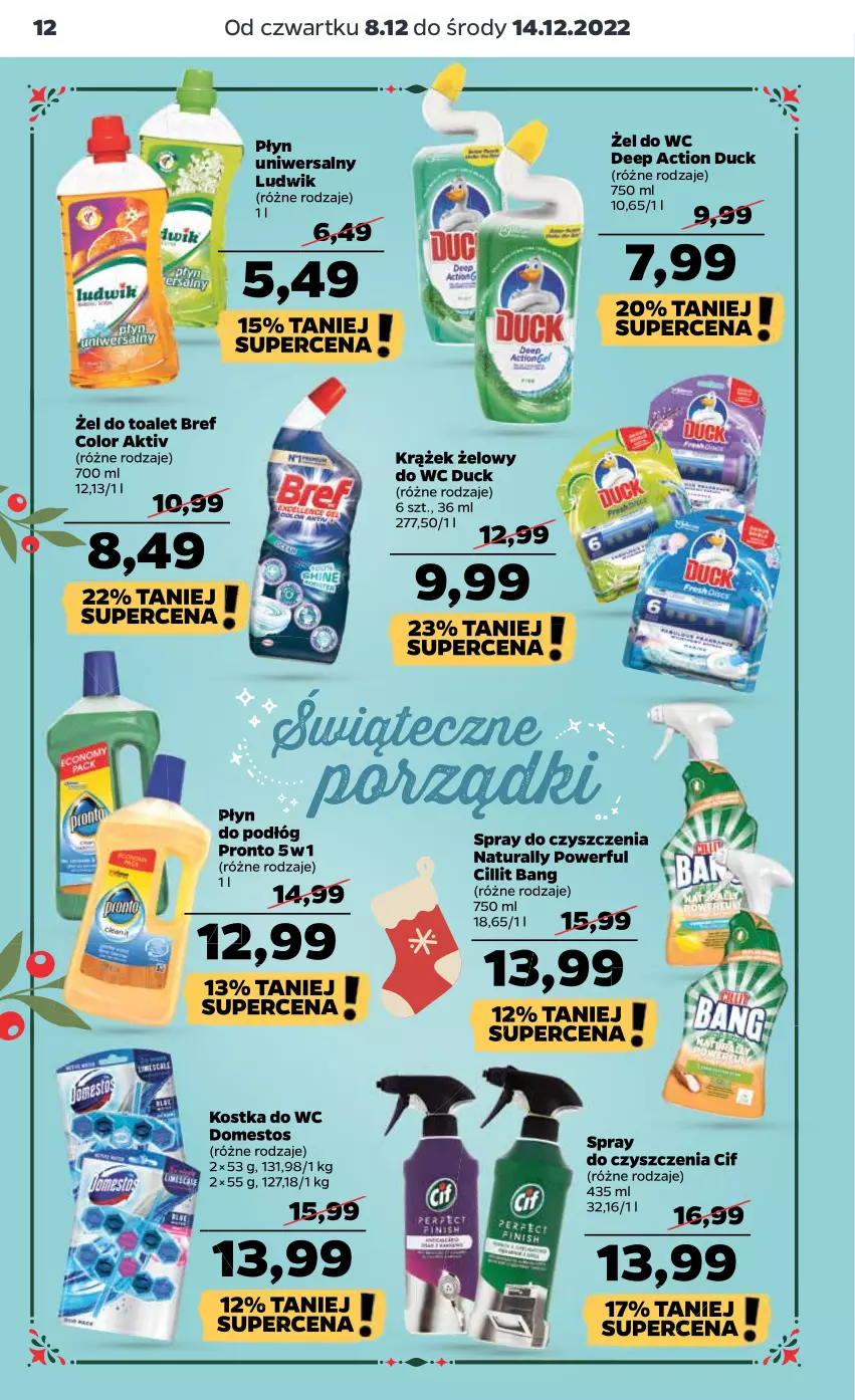 Gazetka promocyjna Netto - Artykuły spożywcze - ważna 08.12 do 14.12.2022 - strona 12 - produkty: Bref, Cif, Cillit Bang, Domestos, Duck, Kostka do wc, Ludwik, Por, Pronto, Spray do czyszczenia