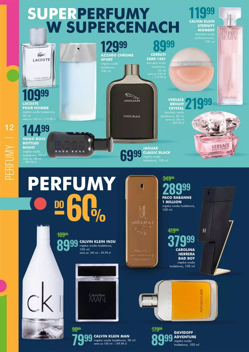 Gazetka promocyjna Super Pharm - Gazetka - ważna 14.10 do 24.10.2021 - strona 12 - produkty: Azzaro, Calvin Klein, Cerruti, Hugo Boss, Lack, Lacoste, Lion, Paco Rabanne, Por, Sport, Versace, Woda, Woda toaletowa