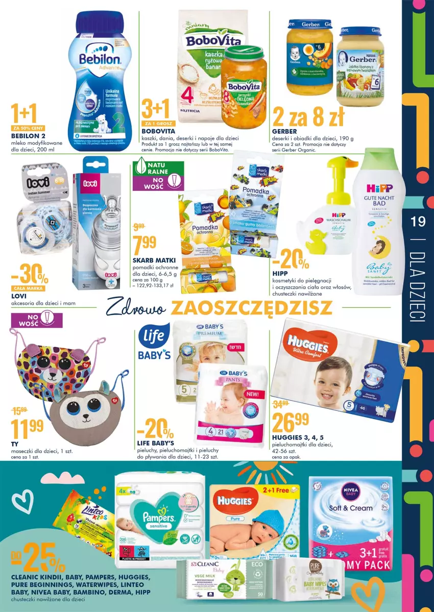 Gazetka promocyjna Super Pharm - Gazetka - ważna 14.10 do 24.10.2021 - strona 19 - produkty: BoboVita, Chusteczki, Chusteczki nawilzane, Cleanic, Deser, Dzieci, Fa, Gerber, Gin, HiPP, Huggies, Inka, Kindii, Lovi, Majtki, Mleko, Mleko modyfikowane, Napoje, Nivea, Nivea Baby, Pampers, Pieluchomajtki, Pieluchy, Pur, Ser