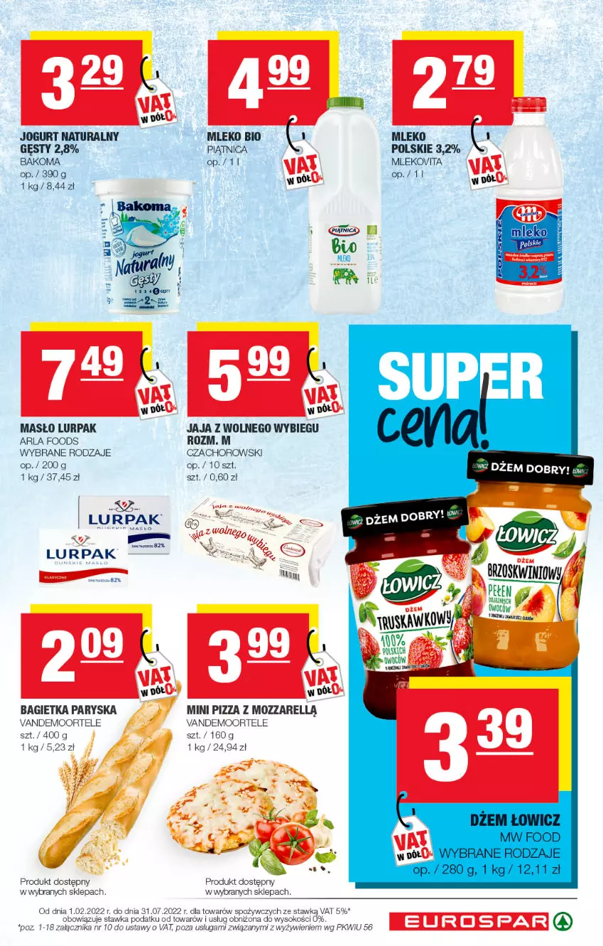 Gazetka promocyjna Spar - EuroSpar - ważna 02.03 do 12.03.2022 - strona 7 - produkty: AEG, Bagietka, HP, Jaja, Jaja z wolnego wybiegu, Jogurt, Jogurt naturalny, Lurpak, Masło, Mleko, Pizza, Por, Sok