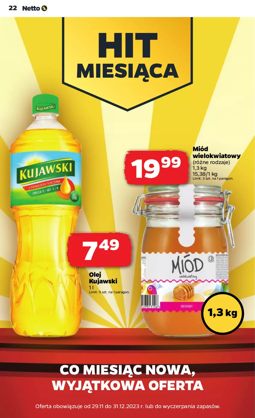 Gazetka promocyjna Netto - Artykuły spożywcze - ważna 07.12 do 13.12.2023 - strona 22 - produkty: Kujawski, Miód, Olej