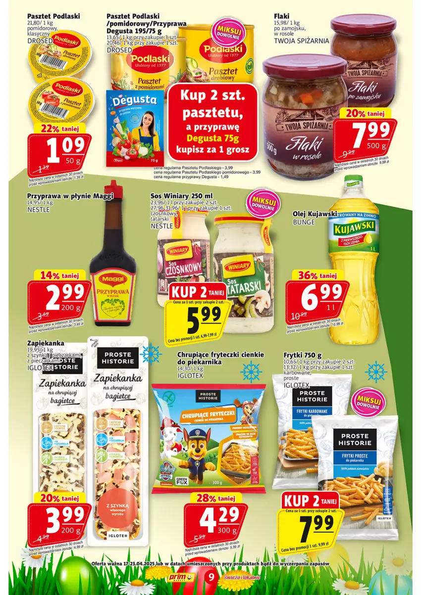 Gazetka promocyjna Prim Market - ważna 17.04 do 23.04.2025 - strona 9 - produkty: Flaki, Frytki, Maggi, Pasztet, Piekarnik, Podlaski, Przyprawa w płynie, Przyprawy, Sos, Winiary