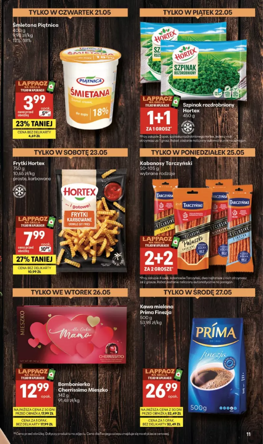Gazetka promocyjna Delikatesy Centrum - Franczyza DC21 Czwartek - ważna 21.05 do 27.05.2026 - strona 11 - produkty: Hortex, Kabanos, Kawa, Kawa mielona, Piątnica, Szpinak, Tarczyński