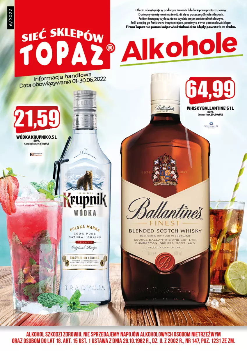 Gazetka promocyjna Topaz - Gazetka - ważna 01.06 do 30.06.2022 - strona 1 - produkty: Ballantine's, Gra, Krupnik, Pur, Top, Whisky, Wódka