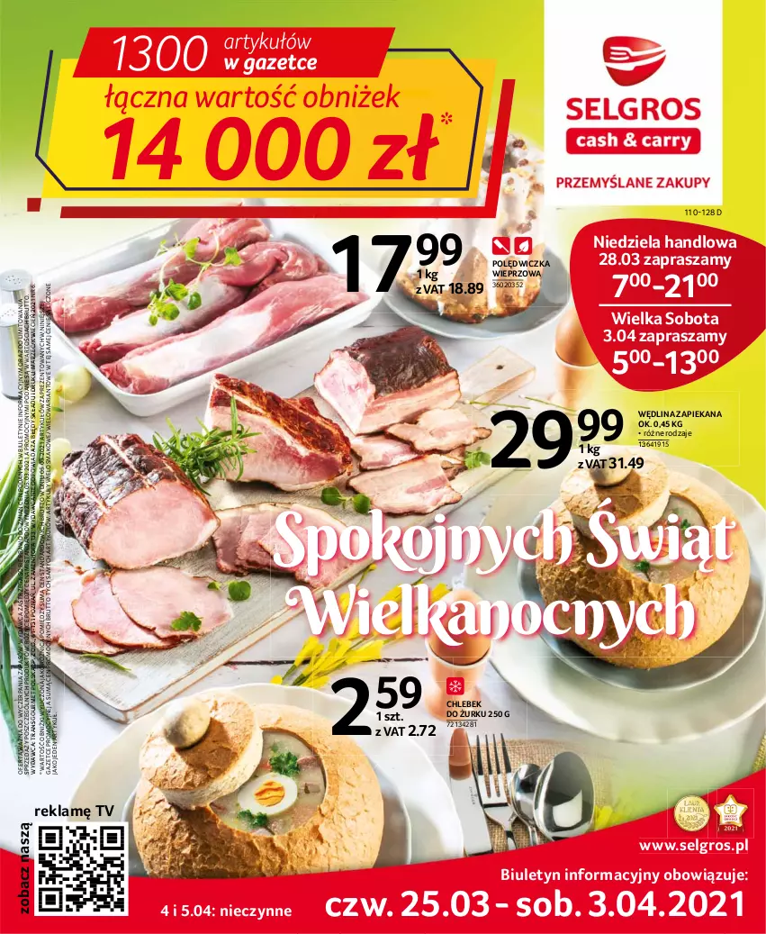 Gazetka promocyjna Selgros - Oferta spożywcza - ważna 25.03 do 05.04.2021 - strona 1 - produkty: Chleb, Cień, Fa, LG, Polędwiczka wieprzowa, Tran, Wędlina