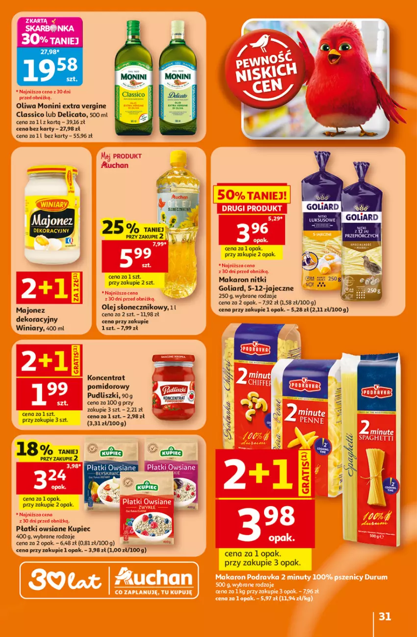 Gazetka promocyjna Auchan - 30 Lat Hipermarket - ważna 25.06 do 01.07.2026 - strona 31 - produkty: Gin, Goliard, Kupiec, Majonez, Makaron, Monini, Olej, Olej słonecznikowy, Oliwa, Piec, Płatki owsiane, Pudliszki, Winiary