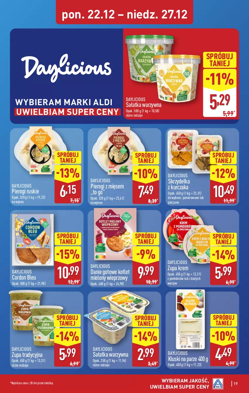Gazetka promocyjna Aldi - Pełna oferta - ważna 22.12 do 27.12.2025 - strona 19 - produkty: Cordon Bleu, Danie gotowe, Kluski na parze, Kotlet, Kurczak, Piec, Pierogi, Sałat, Sałatka, Sałatka warzywna, Skrzydełka z kurczaka, Zupa