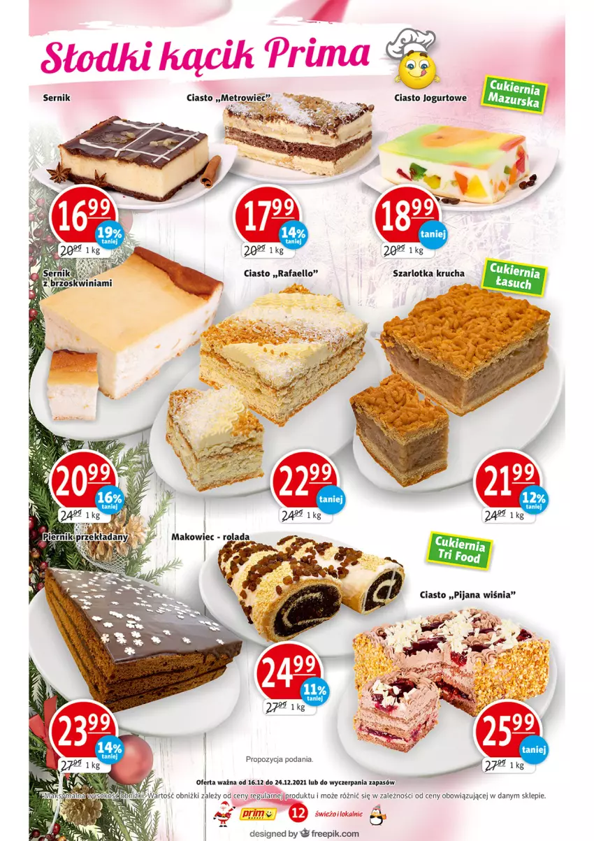 Gazetka promocyjna Prim Market - Gazetka - ważna 16.12 do 24.12.2021 - strona 12 - produkty: Ciasto jogurtowe, Jogurt, Metro, Prima, Ser