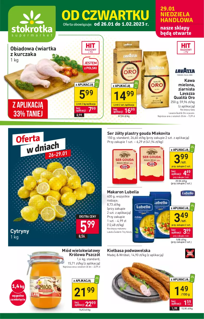 Gazetka promocyjna Stokrotka - Supermarket - ważna 26.01 do 01.02.2023 - strona 1 - produkty: Bell, Bella, Cytryny, Gouda, Kawa, Kawa mielona, Kiełbasa, Kiełbasa podwawelska, Kurczak, Lavazza, Lubella, Makaron, Miód, Mleko, Mlekovita, Ser, Wawel