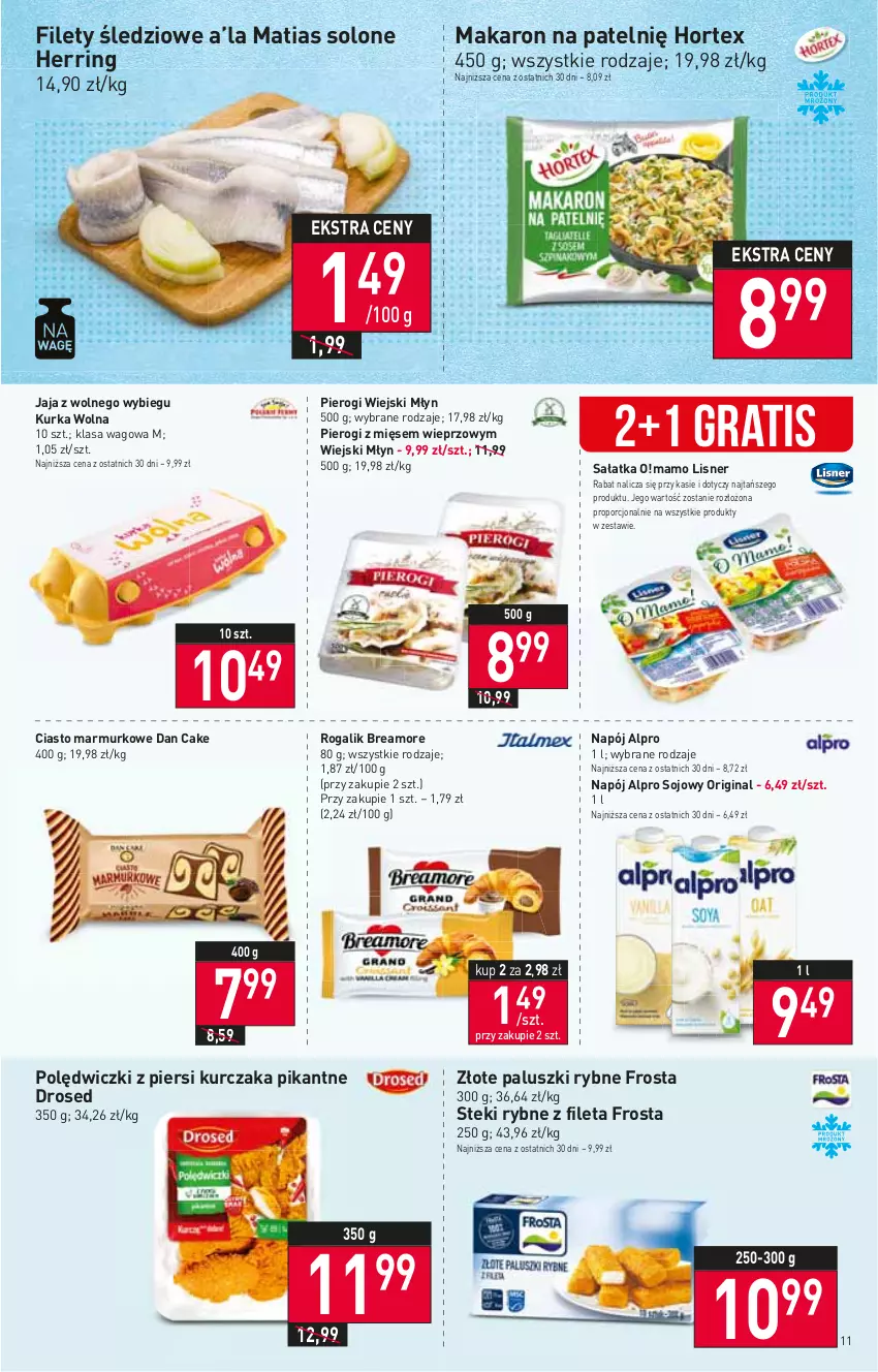 Gazetka promocyjna Stokrotka - Supermarket - ważna 26.01 do 01.02.2023 - strona 11 - produkty: Alpro, Dan Cake, Frosta, Gin, Gra, Hortex, Jaja, Jaja z wolnego wybiegu, Kurczak, Lisner, Makaron, Napój, Paluszki rybne, Pierogi, Por, Rogal, Sałat, Sałatka, Stek