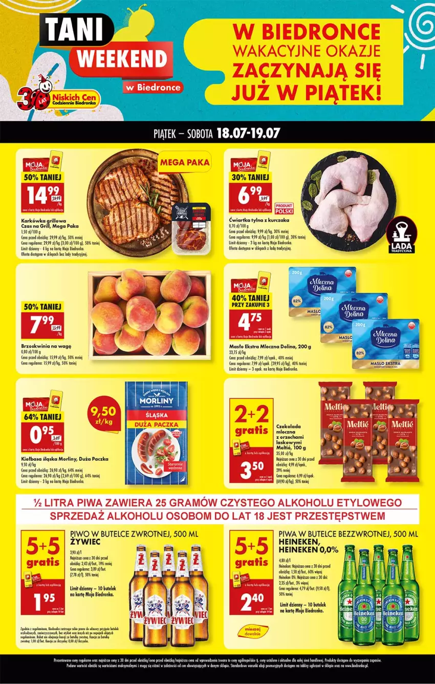 Gazetka promocyjna Biedronka - Tani Weekend - ważna 18.07 do 19.07.2025 - strona 1 - produkty: Czekolada, Czekolada mleczna, Fa, Gala, Gra, Grill, Heineken, Kiełbasa, Kiełbasa śląska, Kurczak, LANA, Masło, Morliny, Piwa, Piwo