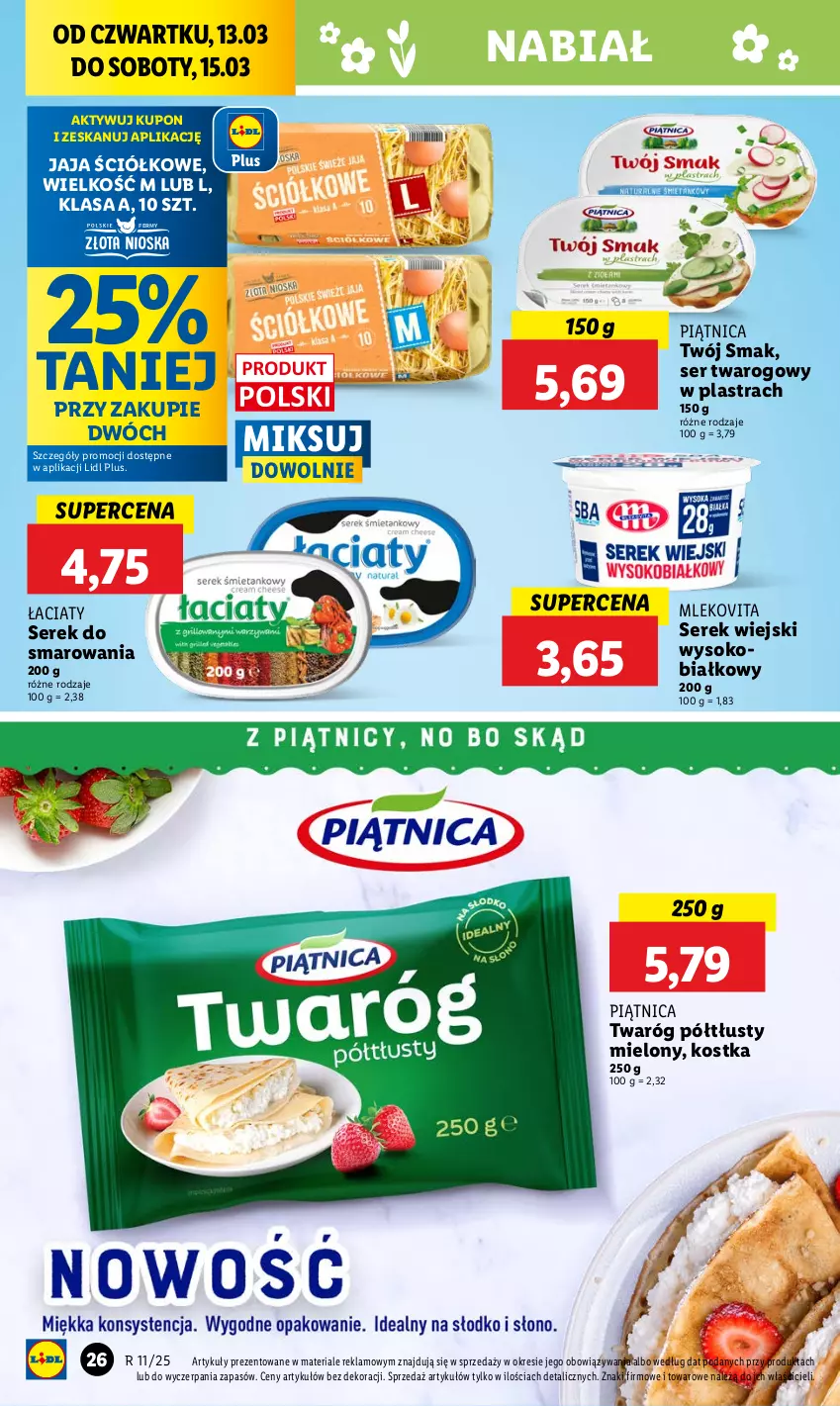 Gazetka promocyjna Lidl - GAZETKA - ważna 13.03 do 15.03.2025 - strona 32 - produkty: Jaja, Mleko, Mlekovita, Piątnica, Ser, Ser twarogowy, Serek, Serek wiejski, Sok, Twaróg, Twaróg półtłusty, Twój Smak